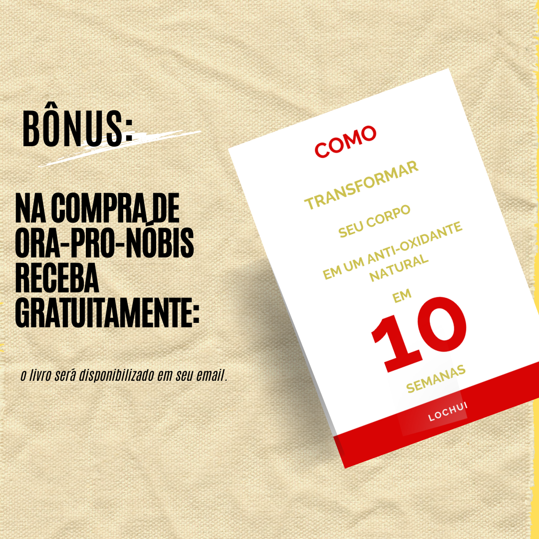 Ora-Pro-Nóbis, Antioxidante Natural- 60 Cápsulas 500mg